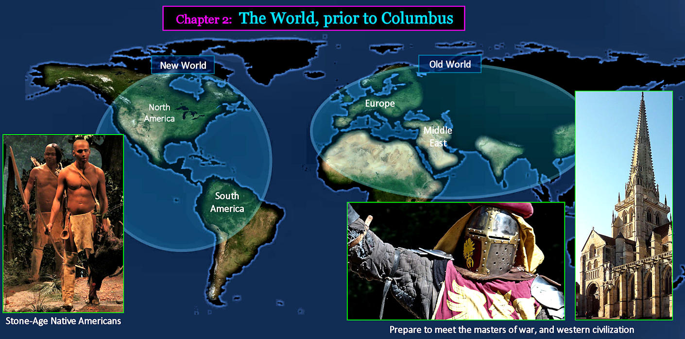 New World and Old World, 1600 AD